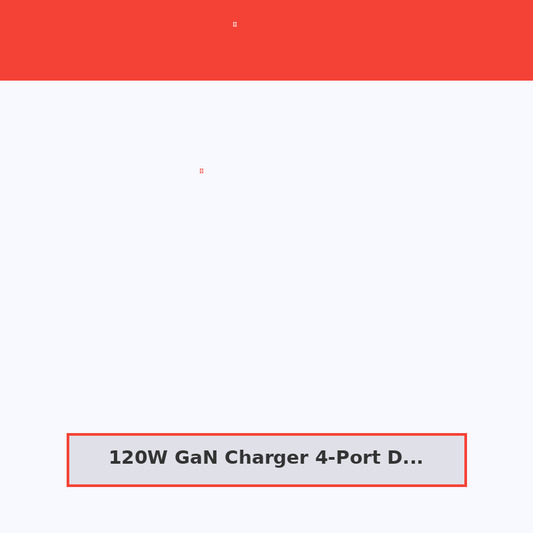 120W GaN Charger 4-Port Desktop