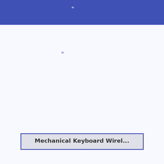 Mechanical Keyboard Wireless RGB